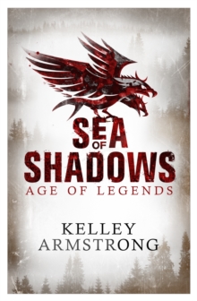 Sea of Shadows : Book 1 of the Age of Legends Series