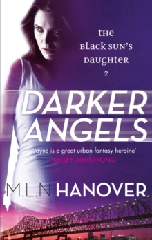 Darker Angels : Black Sun's Daughter: Book Two