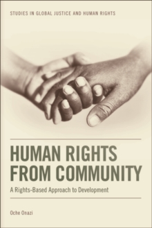 Human Rights from Community : A Rights-Based Approach to Development