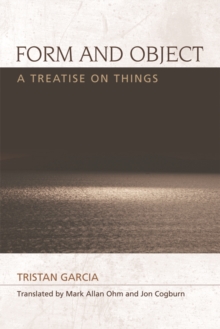 Form and Object : A Treatise on Things