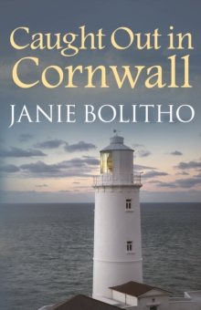 Caught Out in Cornwall : The addictive cosy Cornish crime series