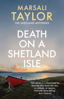 Death on a Shetland Isle : The compelling murder mystery series