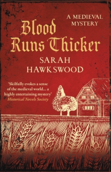 Blood Runs Thicker : The must-read mediaeval mysteries series