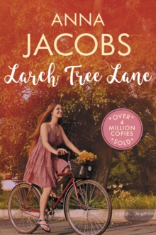 Larch Tree Lane : The first in a brand new series from the multi-million copy bestselling author
