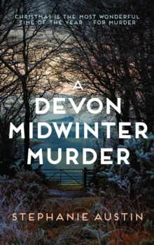 A Devon Midwinter Murder : The must-read cosy crime series