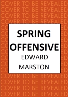 Spring Offensive : The captivating WWI murder mystery series