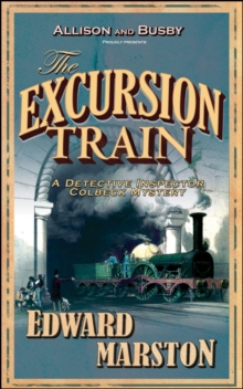 The Excursion Train : The bestselling Victorian mystery series