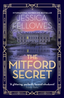 The Mitford Secret : Deborah Mitford and the Chatsworth mystery