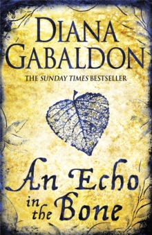 An Echo in the Bone : Outlander Novel 7
