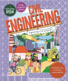 Everyday STEM Engineering - Civil Engineering