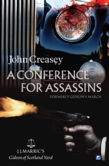 A Conference For Assassins : (Writing as JJ Marric)