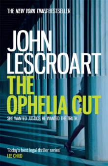 The Ophelia Cut (Dismas Hardy series, book 14) : A page-turning crime thriller filled with darkness and suspense