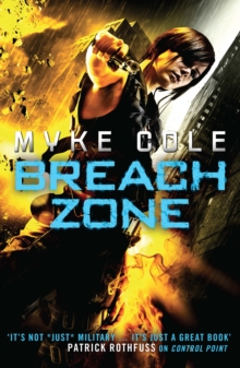 Breach Zone : A fast-paced military fantasy thriller