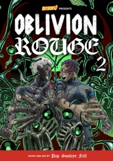 Oblivion Rouge, Volume 2 : Deeper Than Blood Volume 2