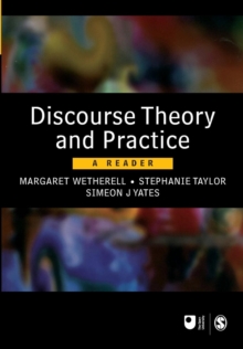 Discourse Theory and Practice : A Reader