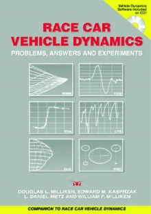 Race Car Vehicle Dynamics : Problems, Answers and Experiments