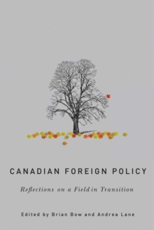 Canadian Foreign Policy : Reflections on a Field in Transition