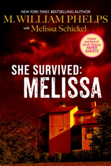 She Survived: Melissa