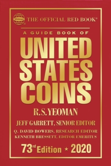 A Guide Book of United States Coins 2020 : The Official Red Book