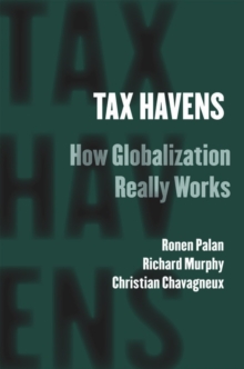 Tax Havens : How Globalization Really Works