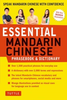 Essential Chinese Phrasebook & Dictionary : Speak Chinese with Confidence (Mandarin Chinese Phrasebook & Dictionary)