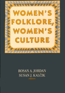 Women's Folklore, Women's Culture