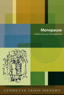 Menopause : A Biocultural Perspective