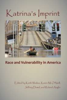 Katrina's Imprint : Race and Vulnerability in America