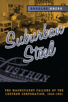 SUBURBAN STEEL : MAGNIFICENT FAILURE OF THE LUSTRON CORP