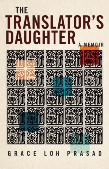 The Translator's Daughter : A Memoir