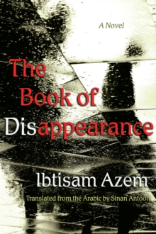 The Book of Disappearance : A Novel