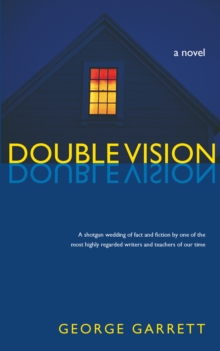 Double Vision : A Novel