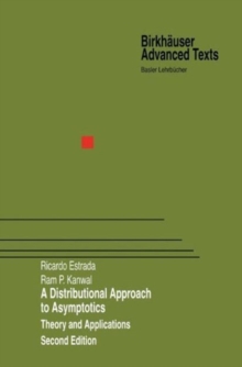 A Distributional Approach to Asymptotics : Theory and Applications