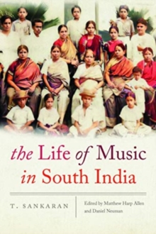 The Life of Music in South India