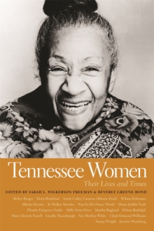 Tennessee Women : Their Lives and Times, Volume 1