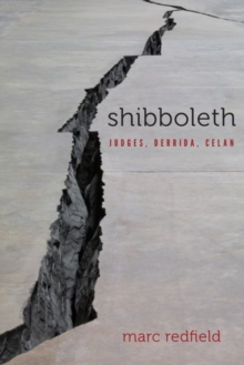 Shibboleth : Judges, Derrida, Celan