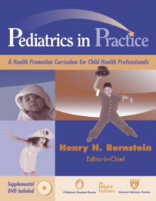 Pediatrics in Practice : A Health Promotion Curriculum for Child Health Professionals