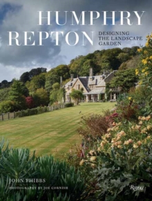 Humphry Repton : Designing the Landscape Garden