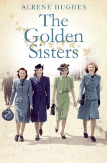 The Golden Sisters : The sequel to Martha's Girls