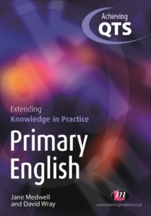 Primary English: Extending Knowledge in Practice