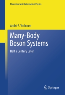 Many-Body Boson Systems : Half a Century Later