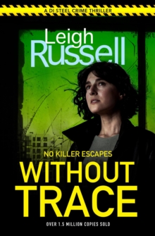 Without Trace : An utterly gripping detective crime thriller with an unexpected twist (DI Steel: 20)