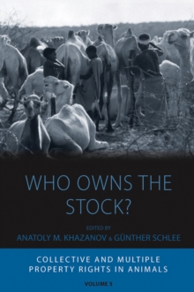 Who Owns the Stock? : Collective and Multiple Property Rights in Animals