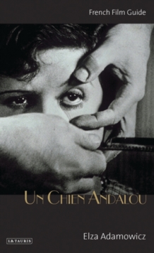 Un Chien Andalou : French Film Guide
