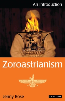 Zoroastrianism : An Introduction