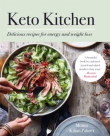 Keto Kitchen : Delicious recipes for energy and weight loss: BBC GOOD FOOD BEST OVERALL KETO COOKBOOK