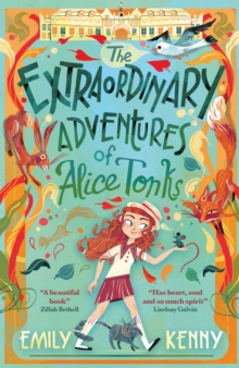 The Extraordinary Adventures of Alice Tonks : Longlisted for the Adrien Prize, 2022