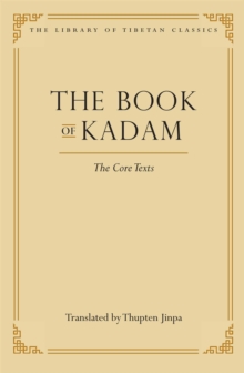 The Book of Kadam : The Core Texts