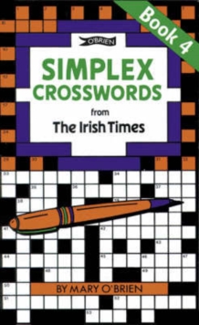 Simplex Crosswords from the Irish Times: Book 4 : from The Irish Times