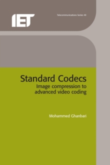 Standard Codecs : Image compression to advanced video coding